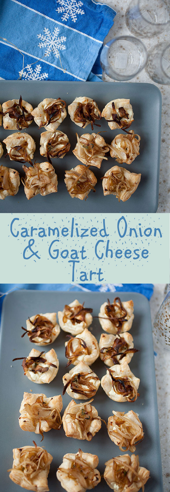 These caramelized onion and goat cheese tarts only require a handful of ingredients, aren’t very labor intensive, and the sweet-savory flavors meld perfectly in the flaky pastry crust! These holiday appeetizers will fly off the plate!